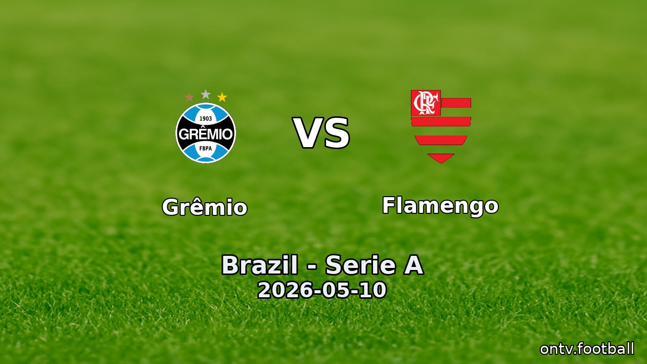 Grêmio vs Flamengo