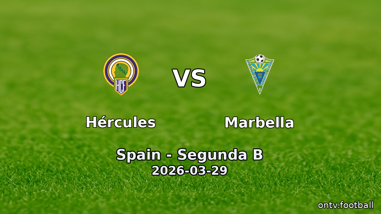 Hércules vs Marbella