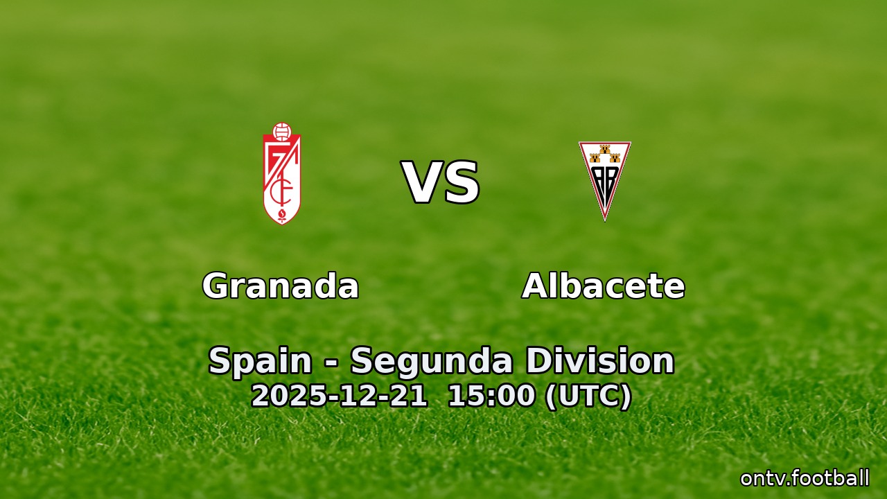 Granada vs Albacete