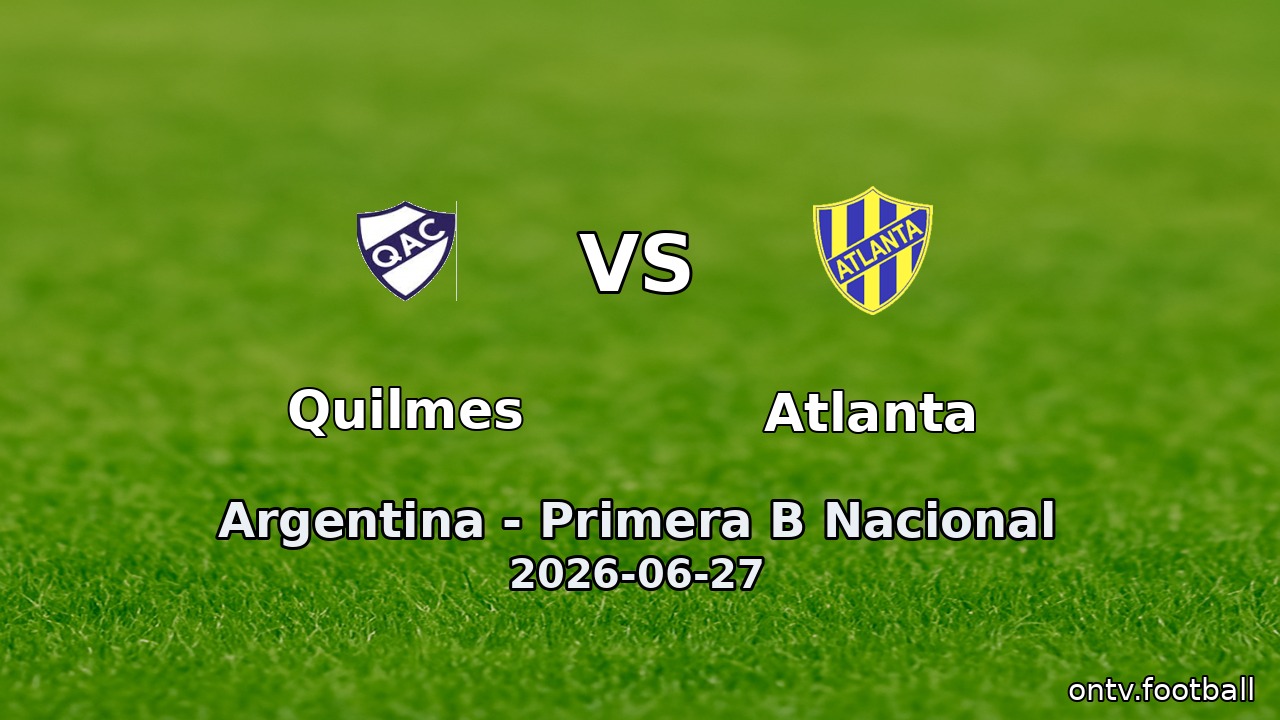 Quilmes vs Atlanta