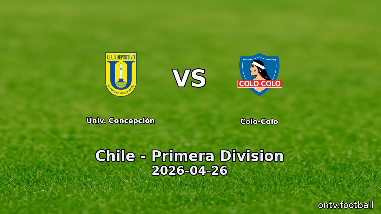 Univ. Concepción vs Colo-Colo
