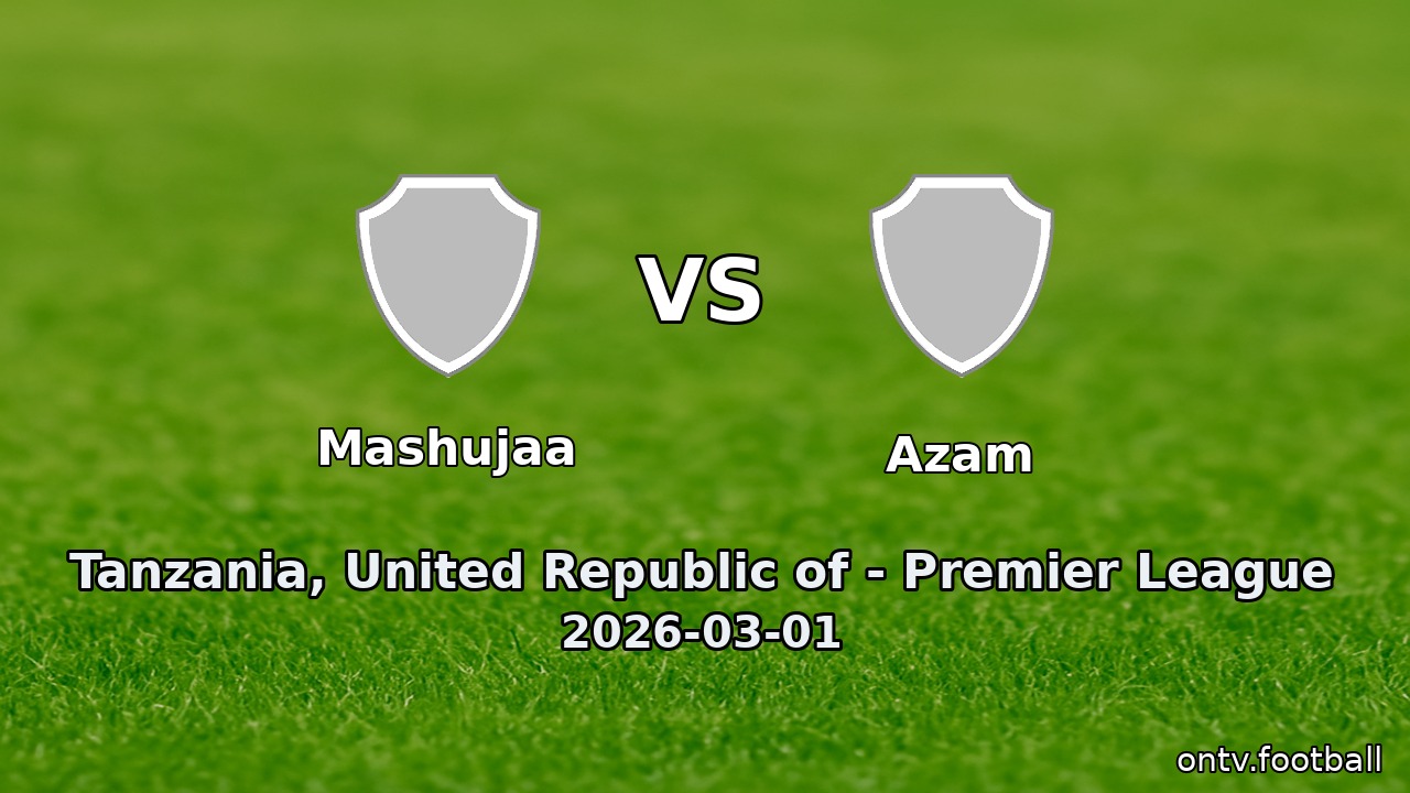 Mashujaa vs Azam