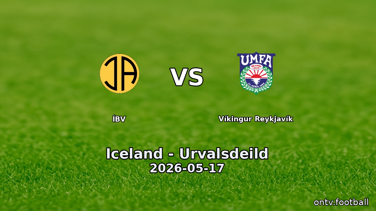 ÍBV vs Víkingur Reykjavík