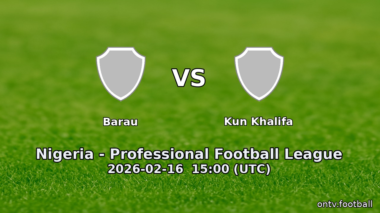 Barau vs Kun Khalifa