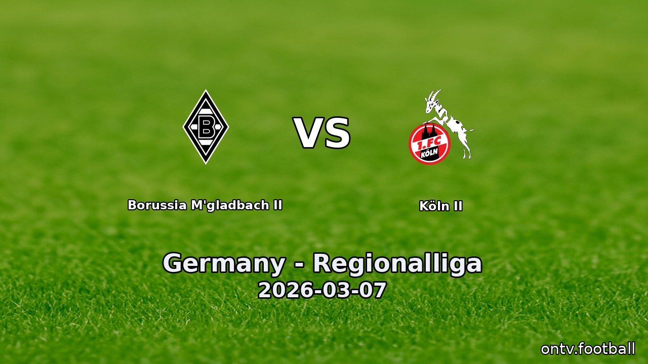 Borussia M'gladbach II vs Köln II
