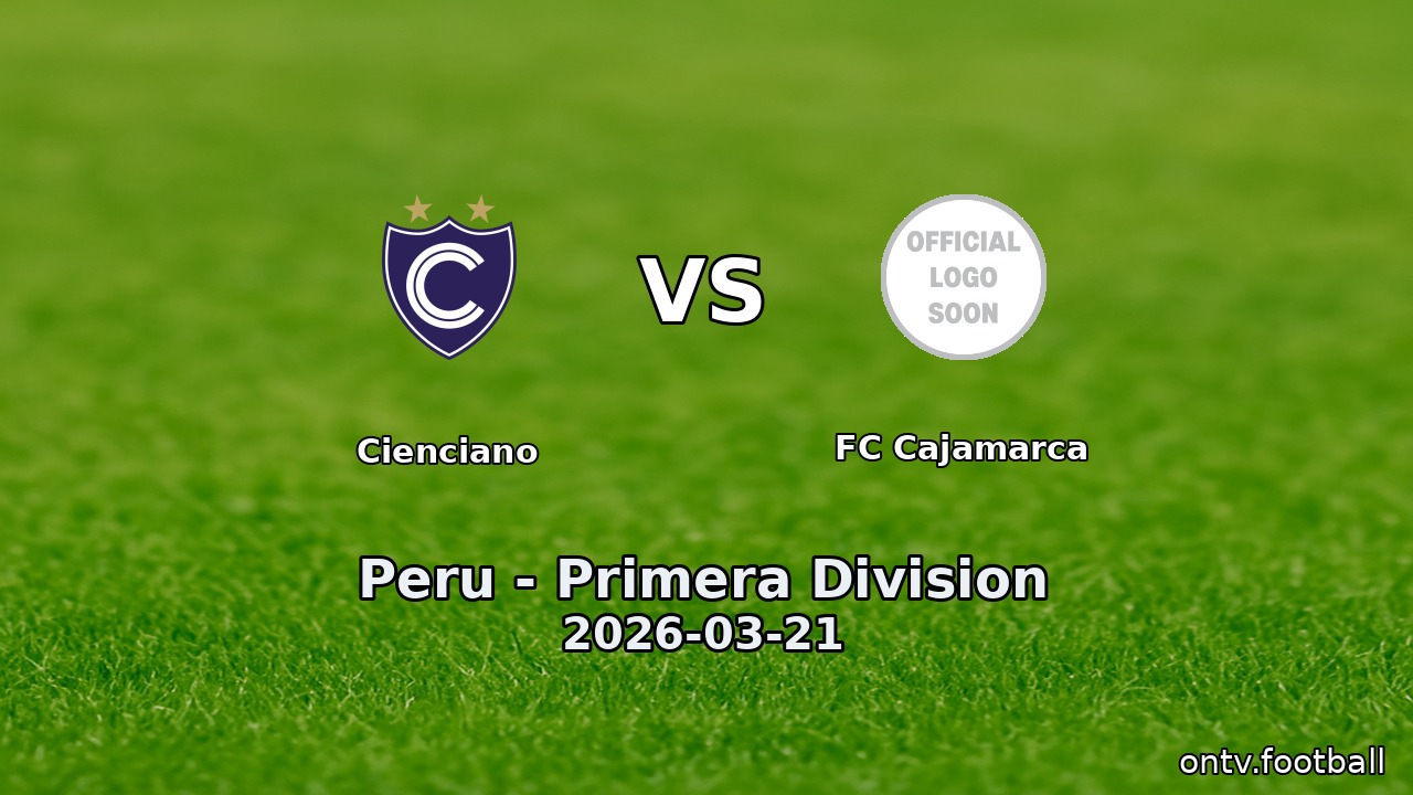 Cienciano vs FC Cajamarca