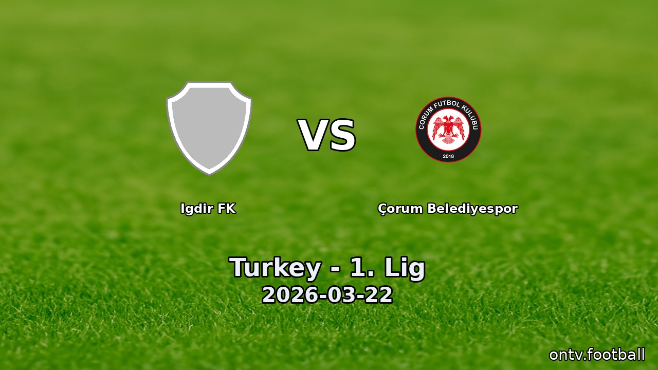 Igdir FK vs Çorum Belediyespor