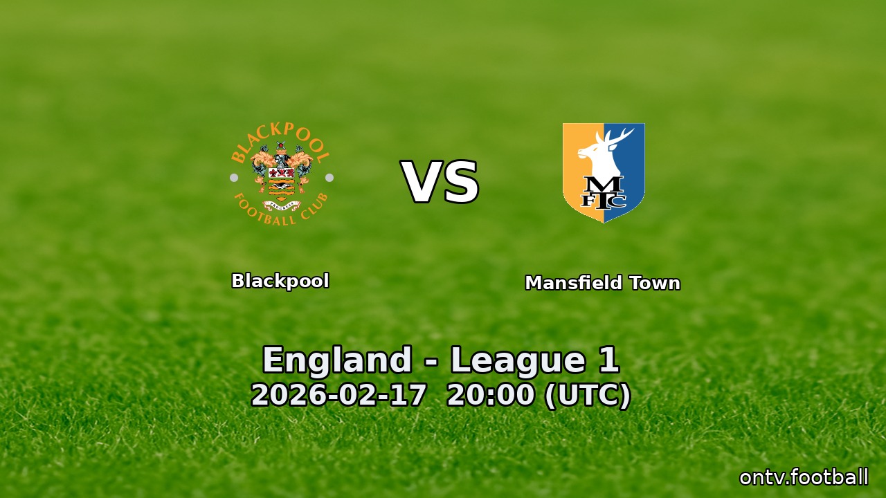 Blackpool vs Mansfield Town