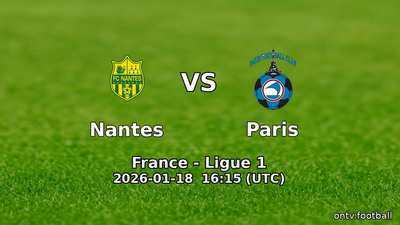 Nantes vs Paris