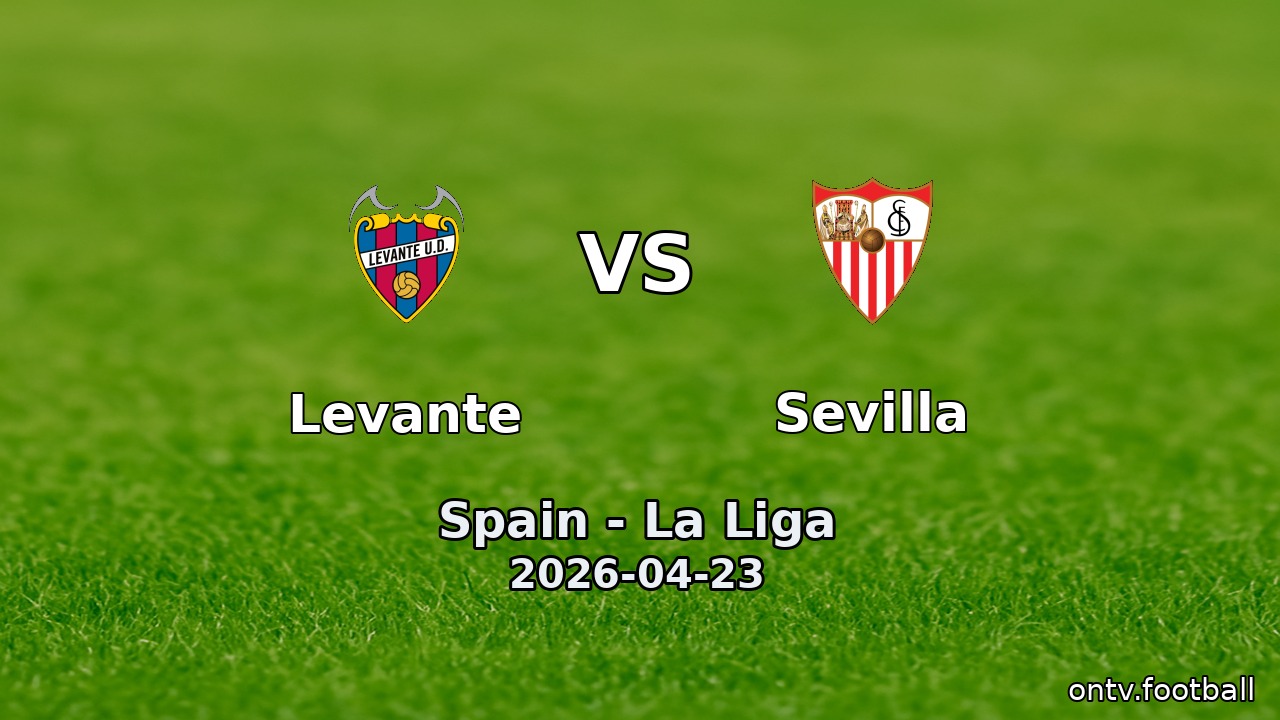 Levante vs Sevilla