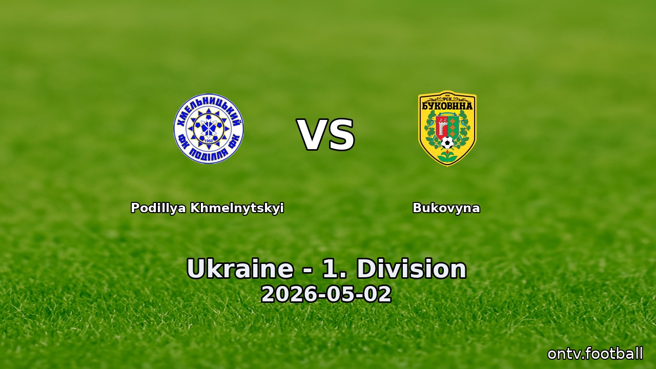 Podillya Khmelnytskyi vs Bukovyna