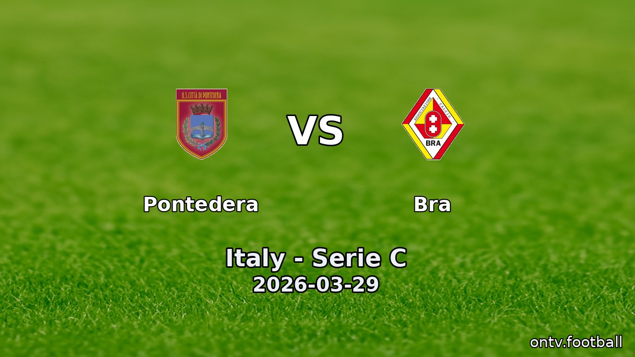 Pontedera vs Bra