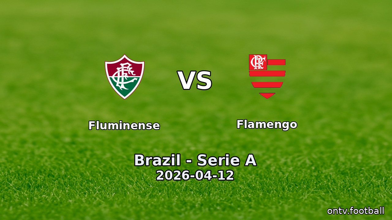 Fluminense vs Flamengo