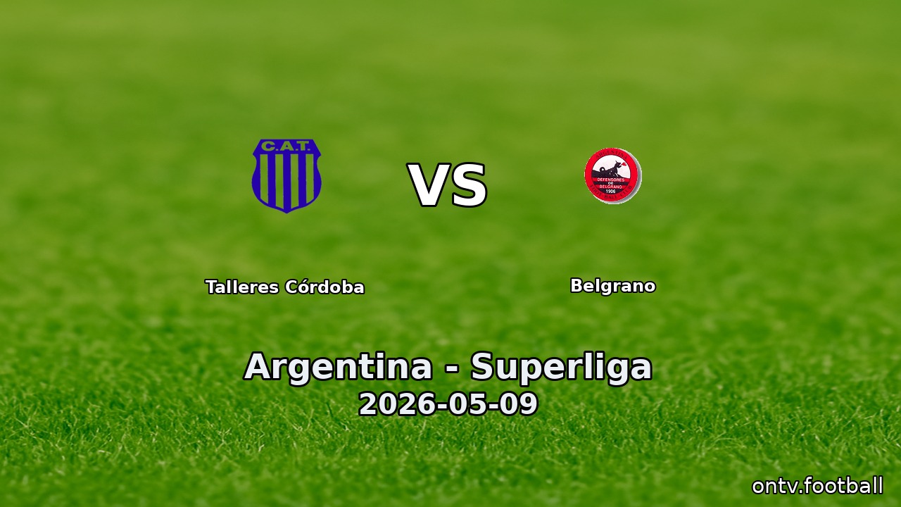 Talleres Córdoba vs Belgrano