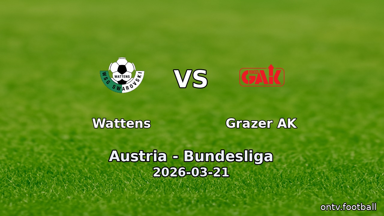 Wattens vs Grazer AK