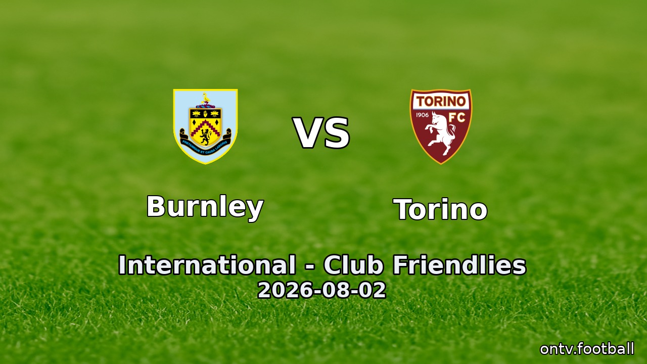 Burnley vs Torino