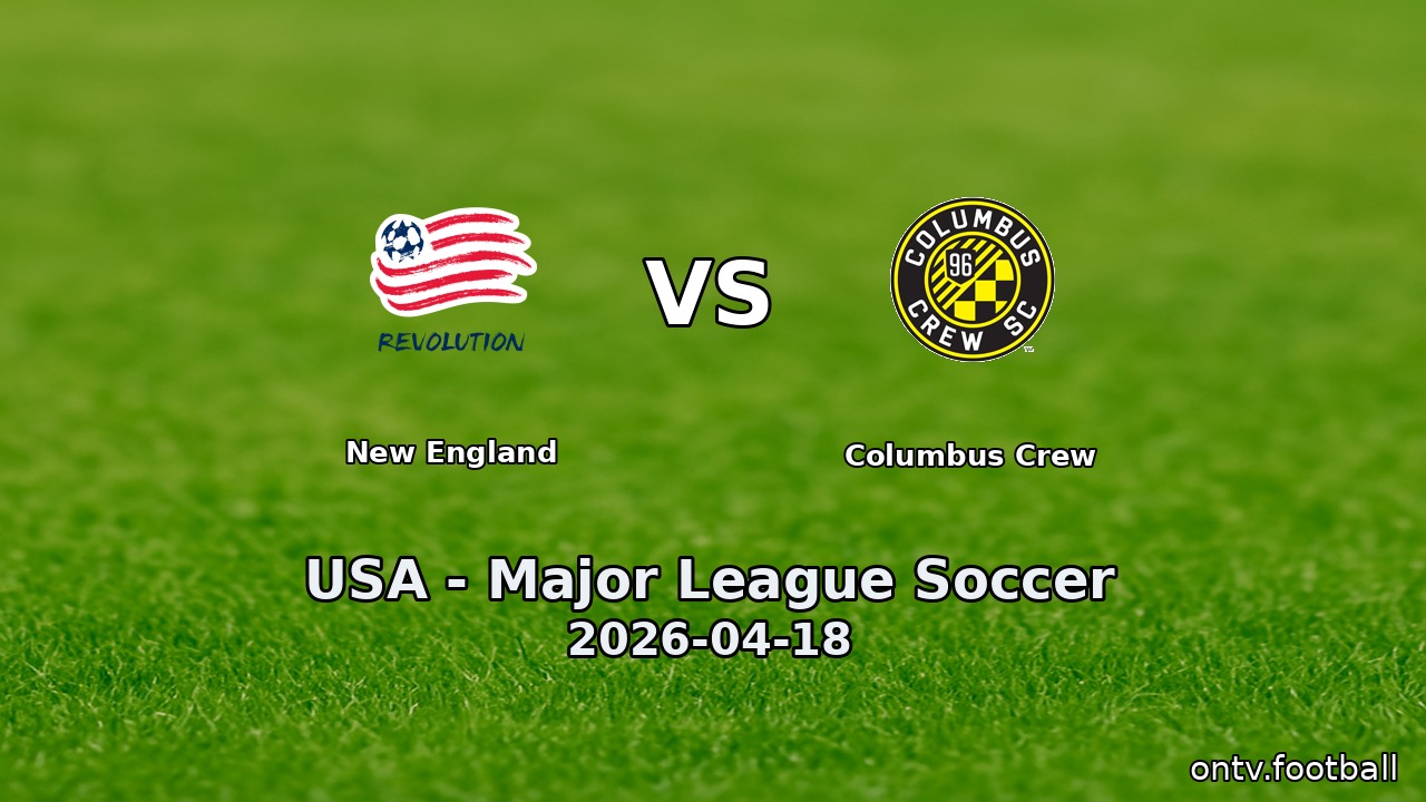 New England vs Columbus Crew