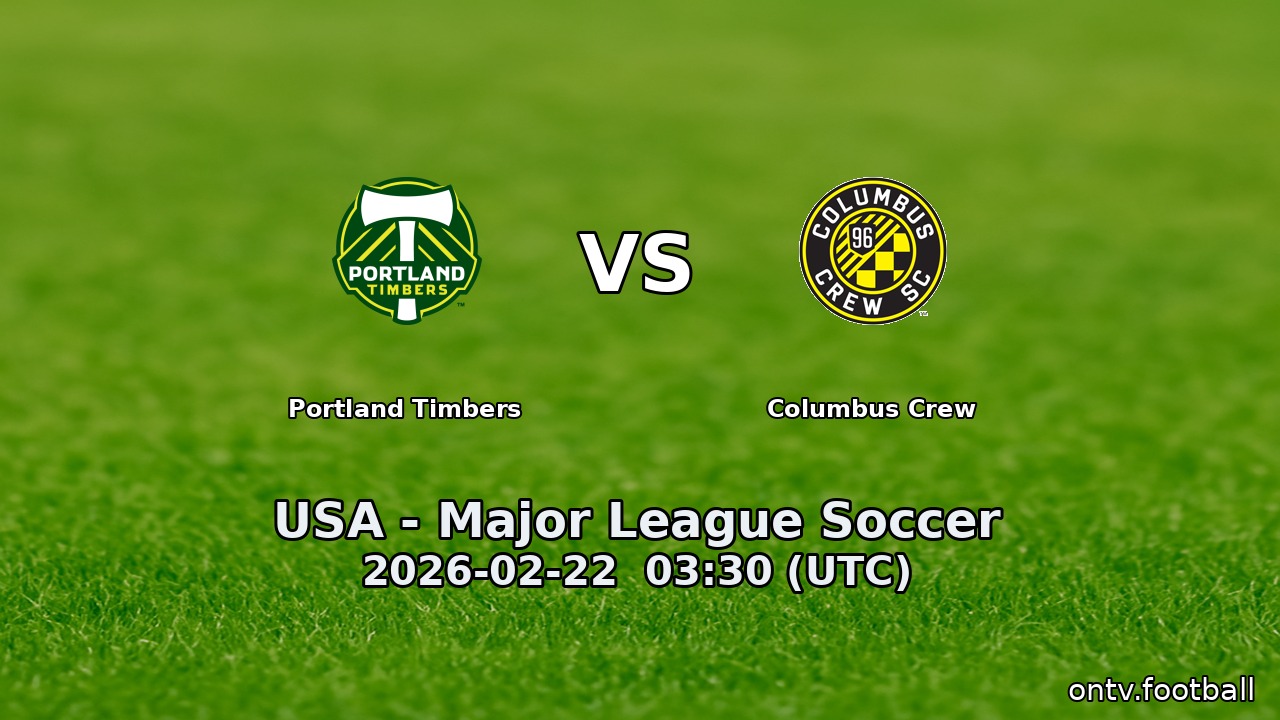 Portland Timbers vs Columbus Crew