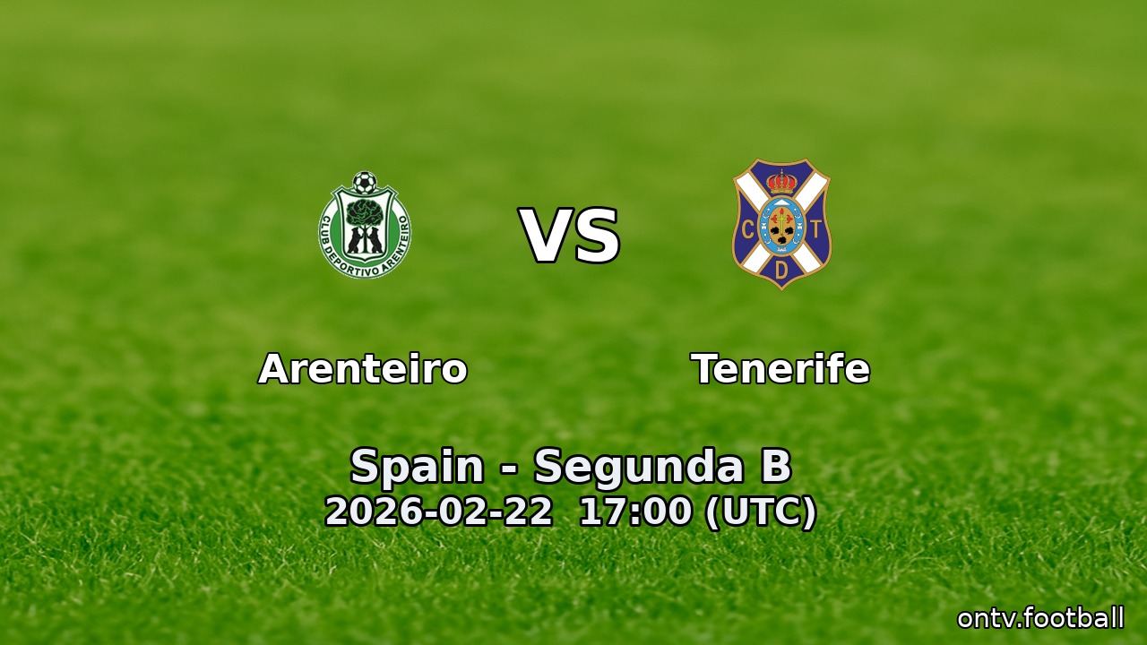 Arenteiro vs Tenerife