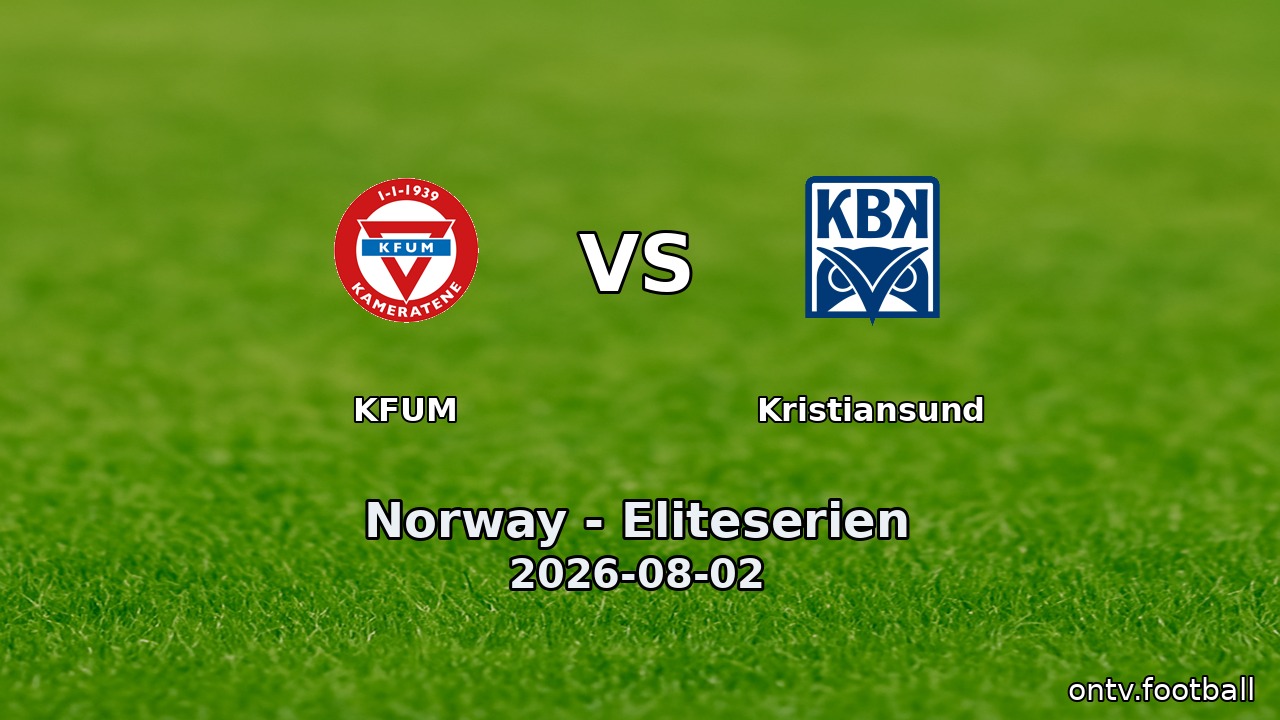 KFUM vs Kristiansund