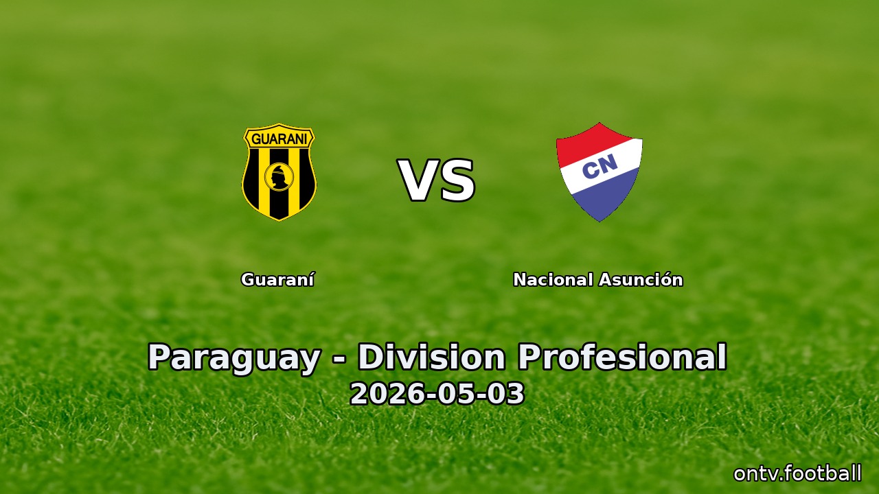 Guaraní vs Nacional Asunción