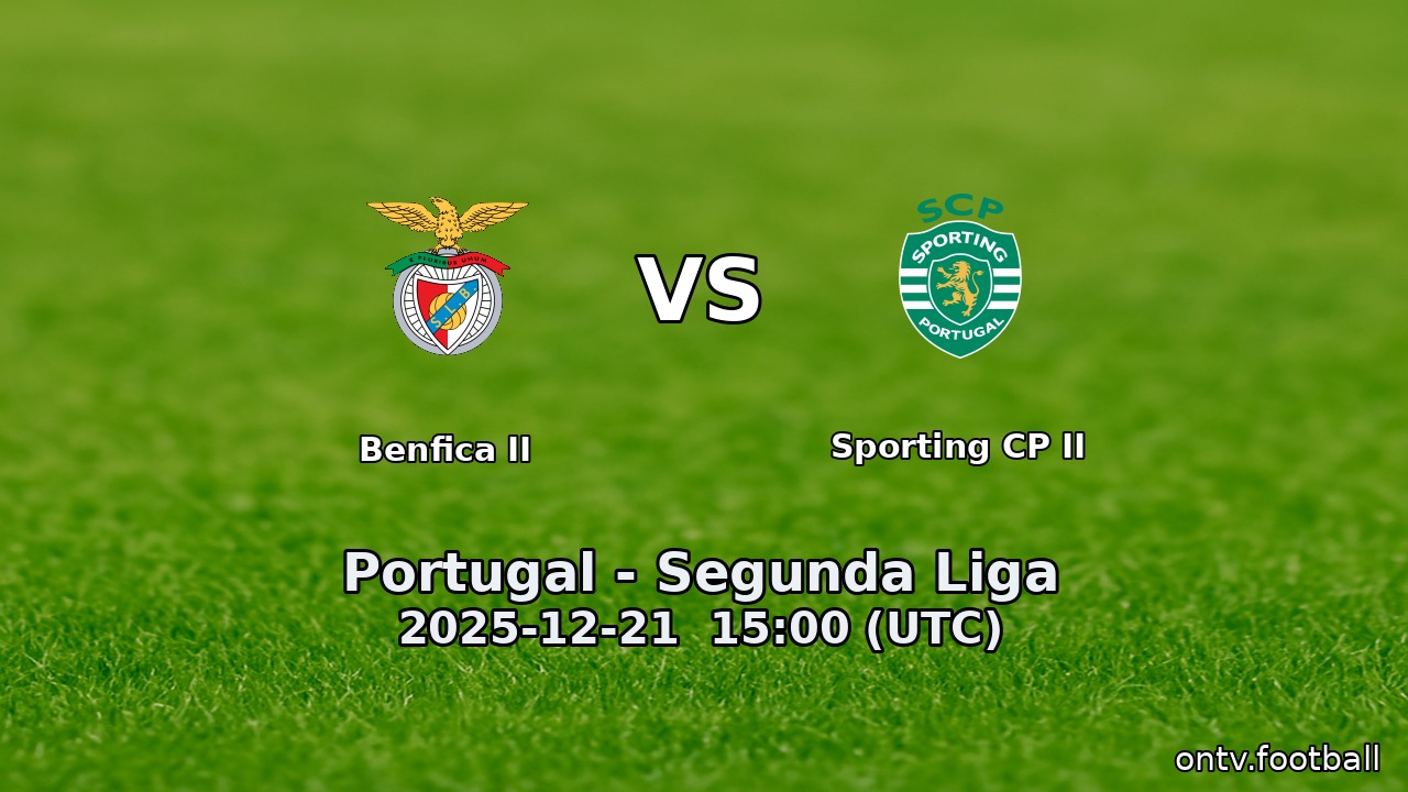 Benfica II vs Sporting CP II