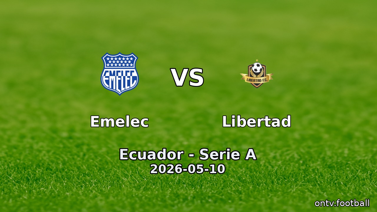 Emelec vs Libertad