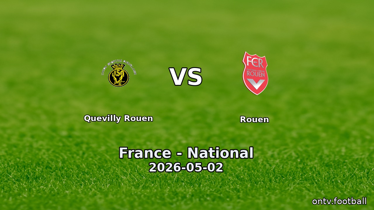 Quevilly Rouen vs Rouen