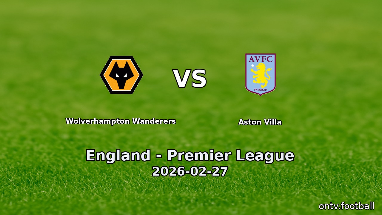 Wolverhampton Wanderers vs Aston Villa