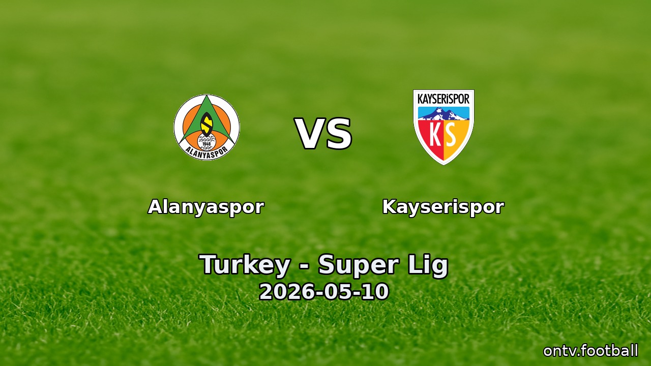 Alanyaspor vs Kayserispor