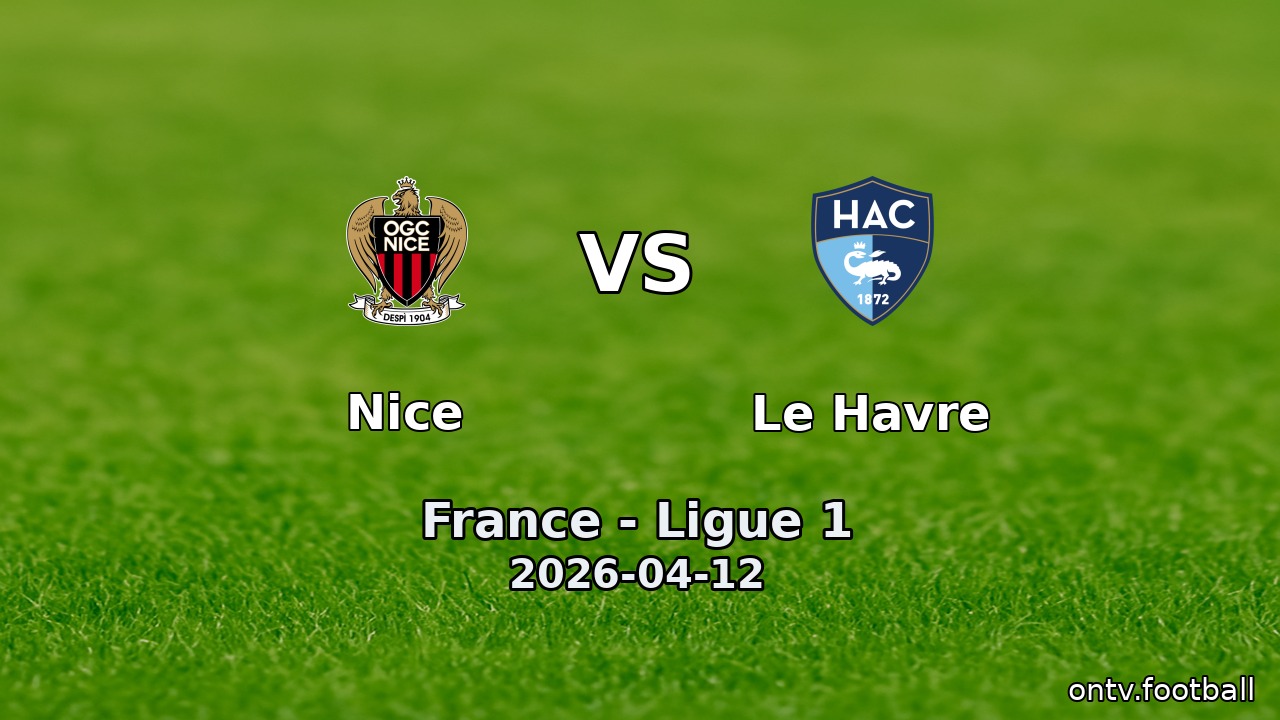 Nice vs Le Havre