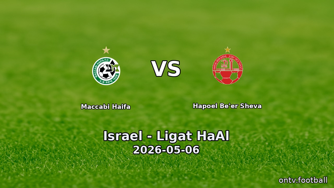 Maccabi Haifa vs Hapoel Be'er Sheva
