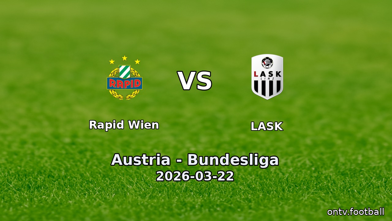 Rapid Wien vs LASK