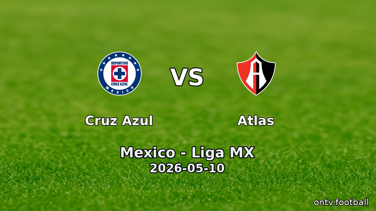 Cruz Azul vs Atlas