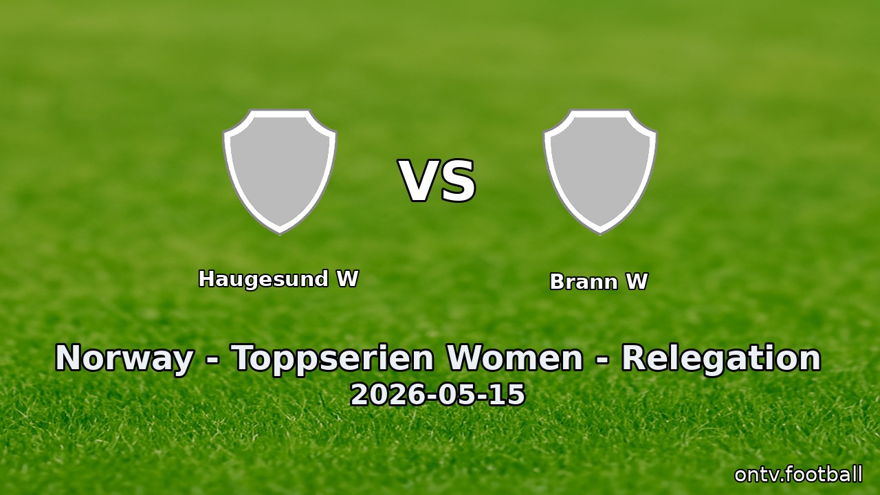 Haugesund W vs Brann W