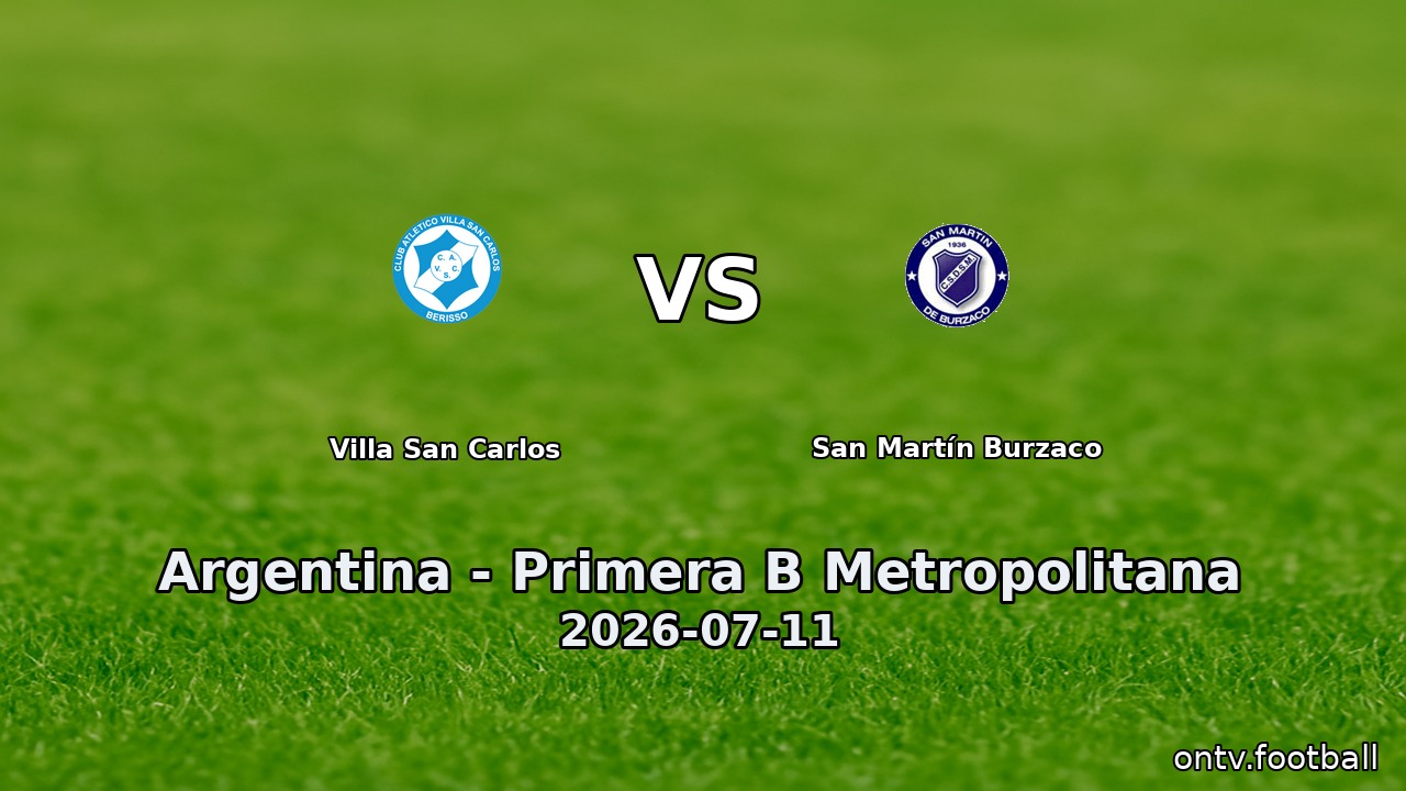 Villa San Carlos vs San Martín Burzaco
