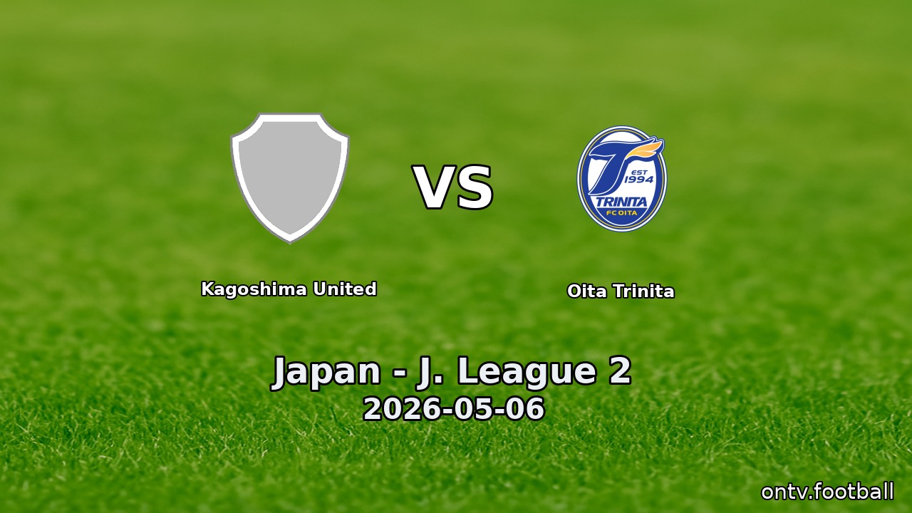 Kagoshima United vs Oita Trinita