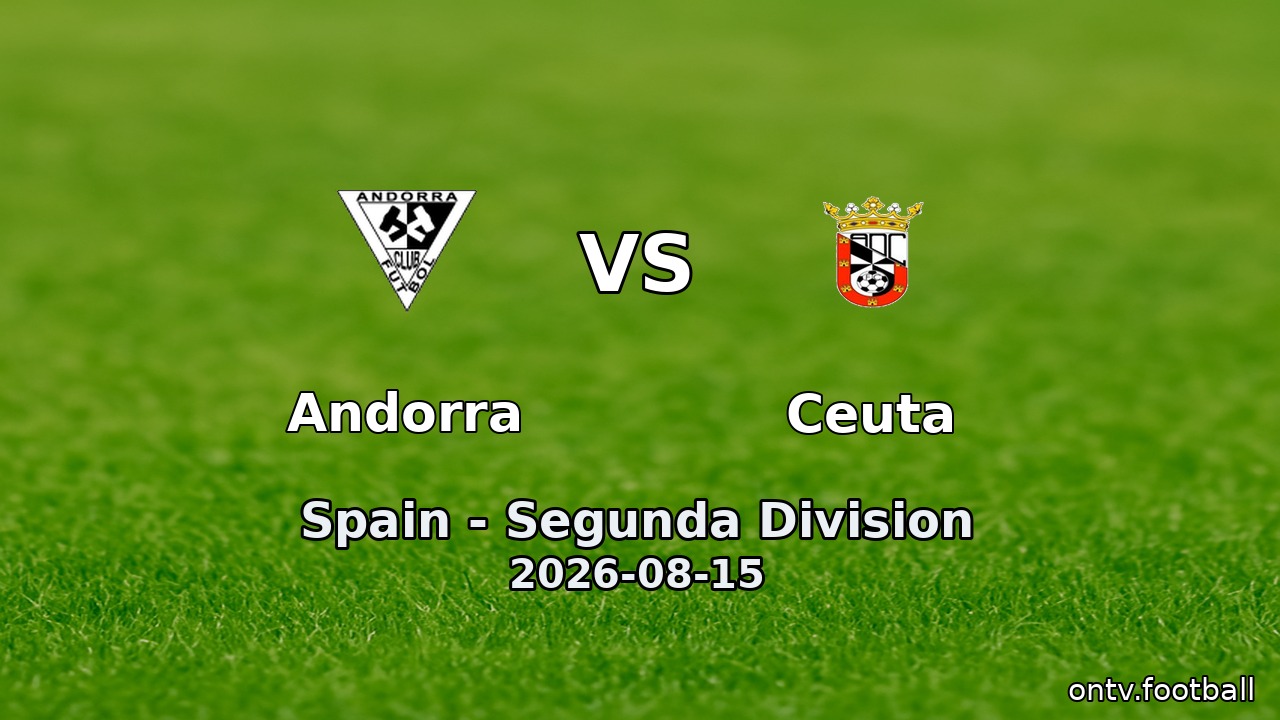 Andorra vs Ceuta