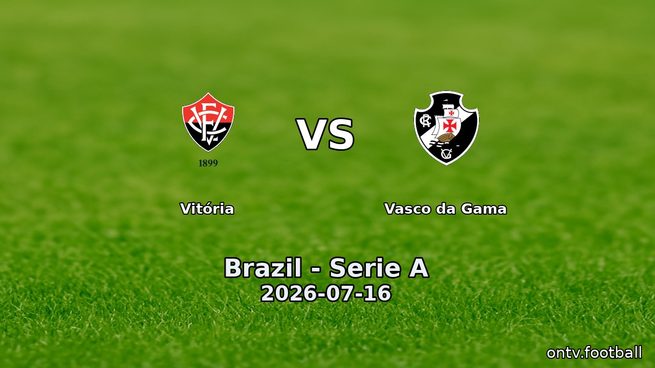 Vitória vs Vasco da Gama
