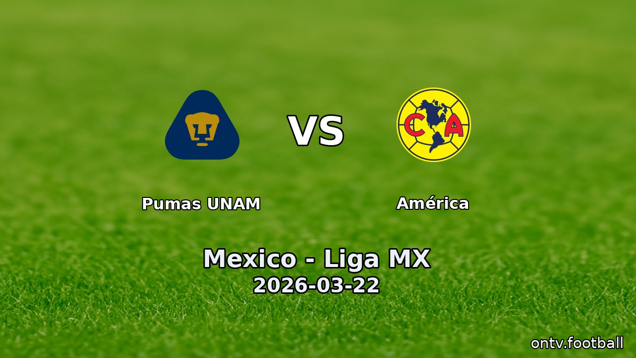 Pumas UNAM vs América