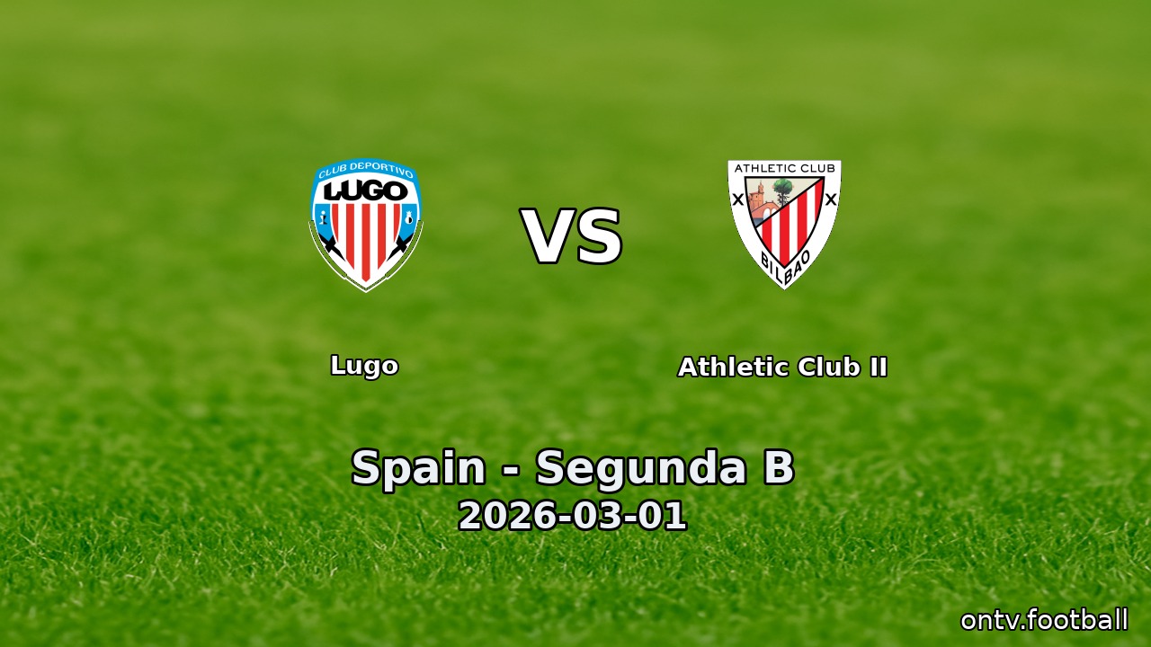Lugo vs Athletic Club II