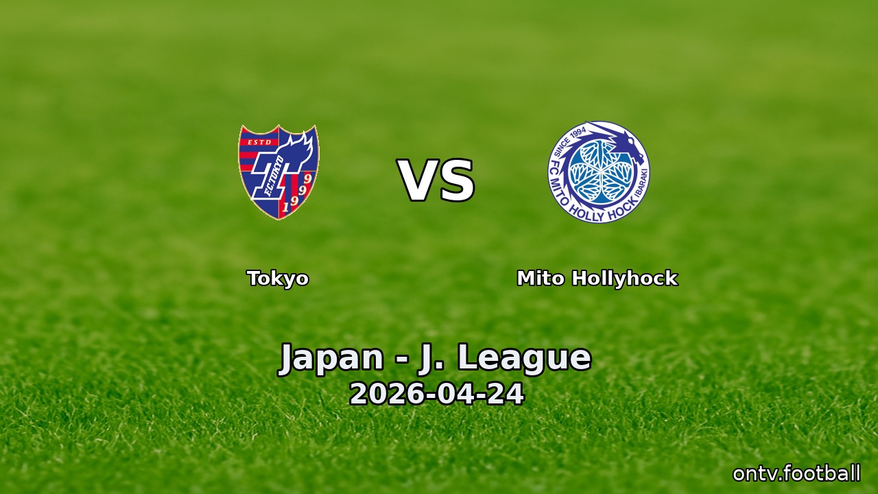 Tokyo vs Mito Hollyhock
