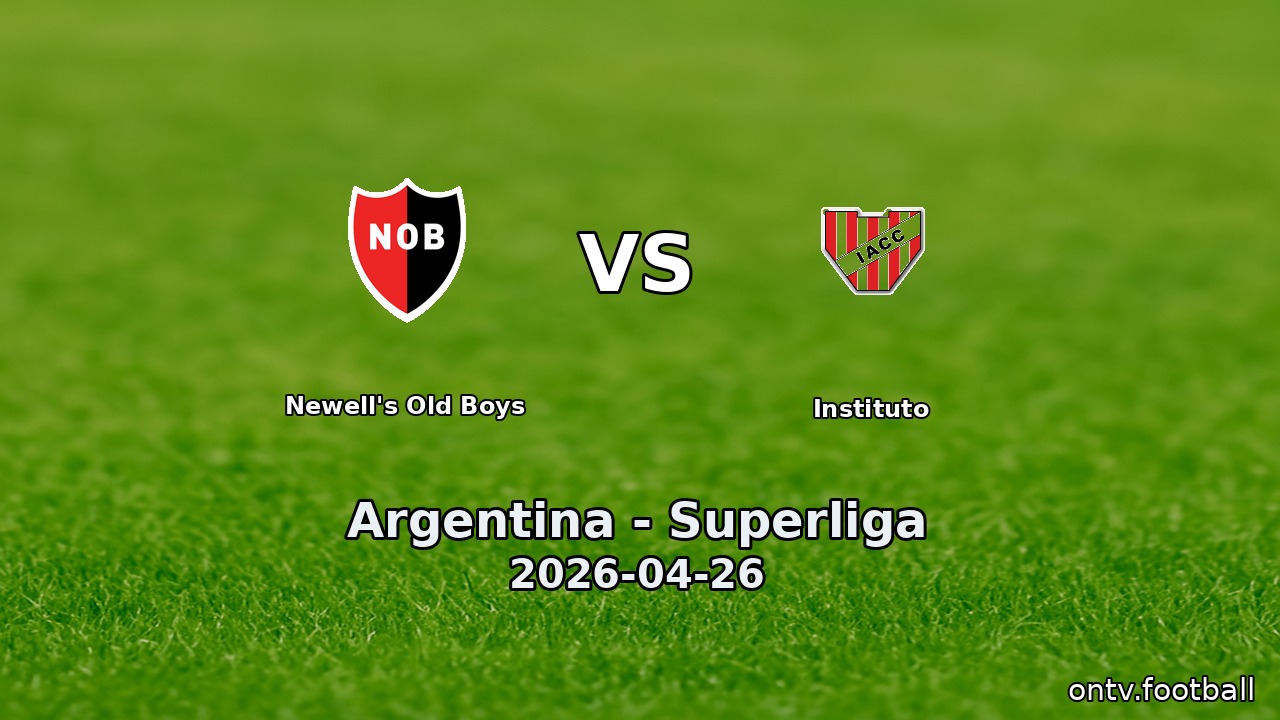 Newell's Old Boys vs Instituto
