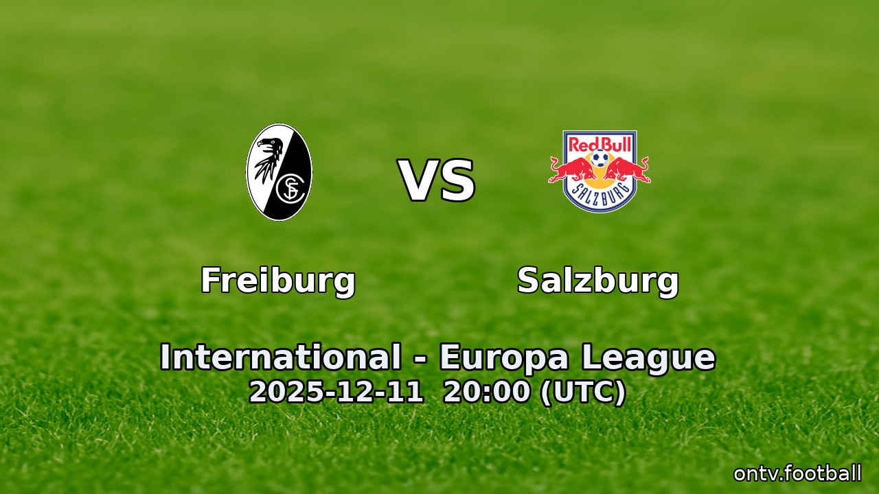 Freiburg vs Salzburg