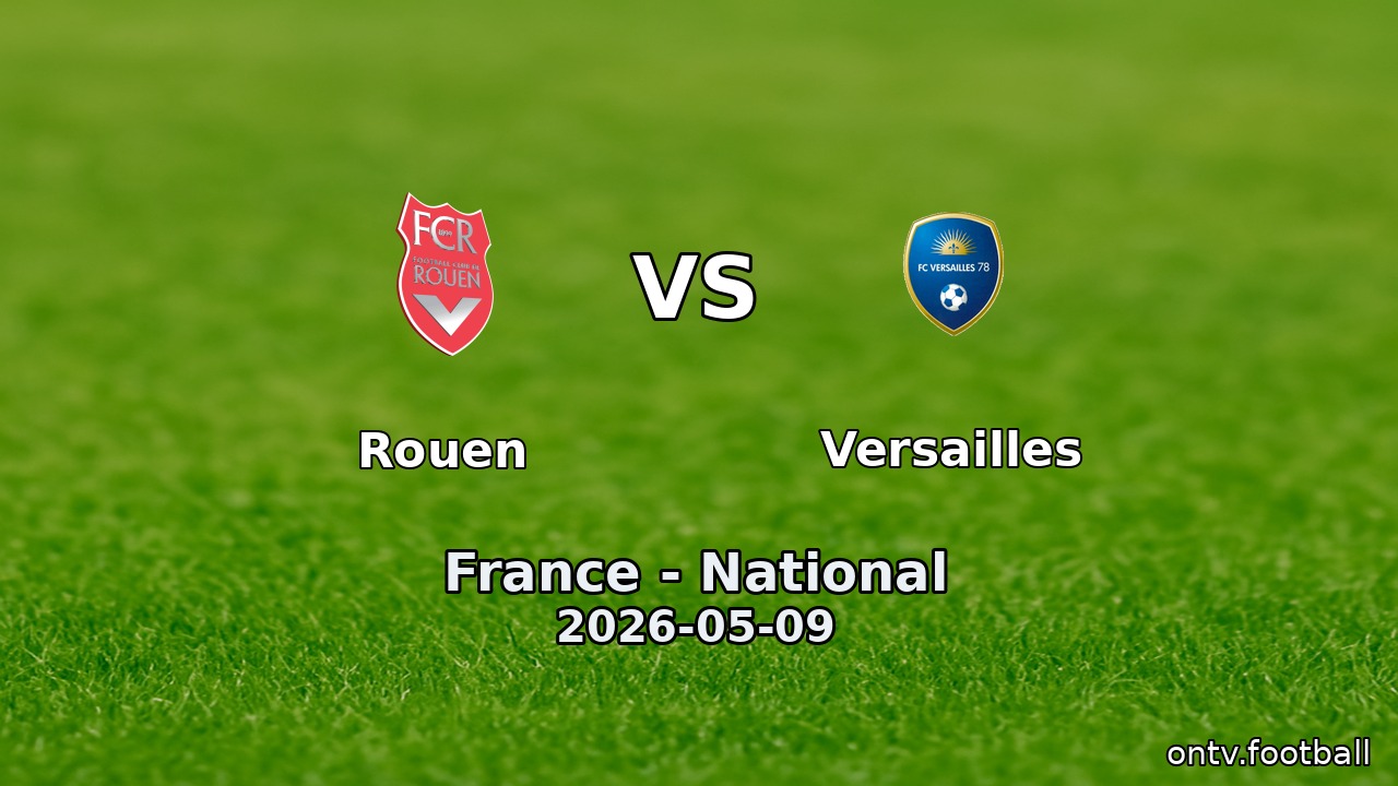 Rouen vs Versailles