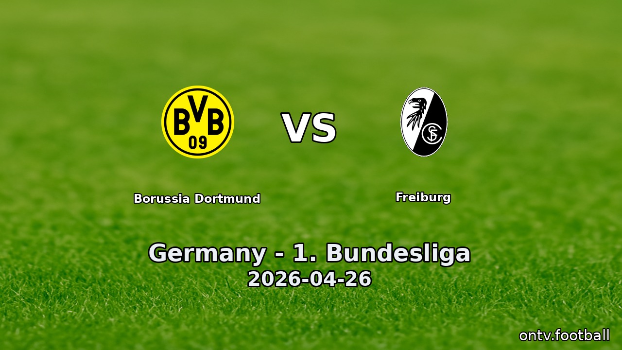 Borussia Dortmund vs Freiburg