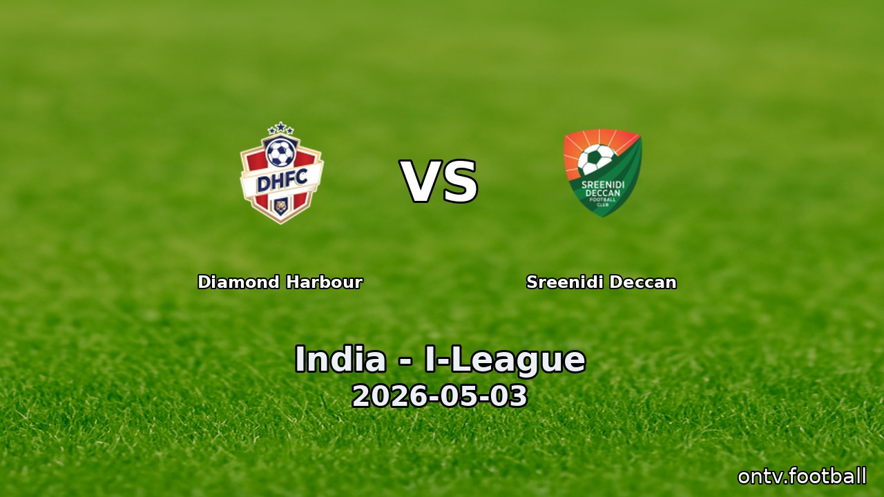 Diamond Harbour vs Sreenidi Deccan