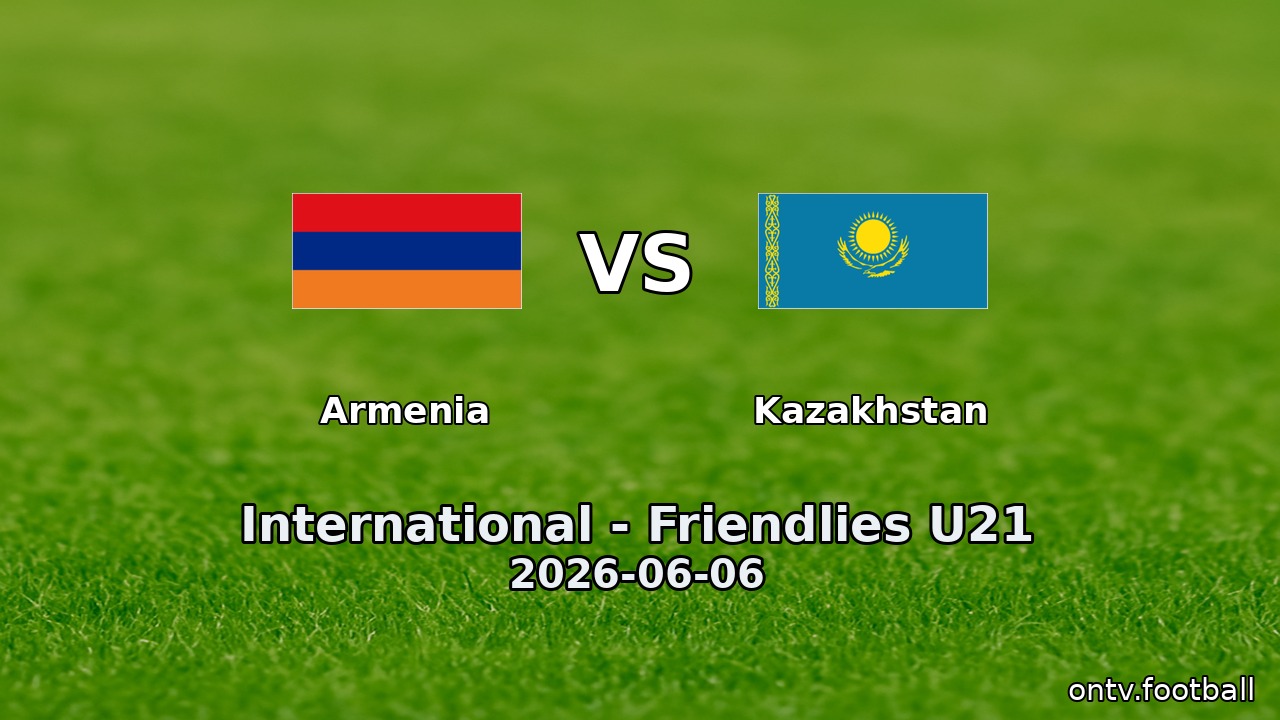 Armenia vs Kazakhstan