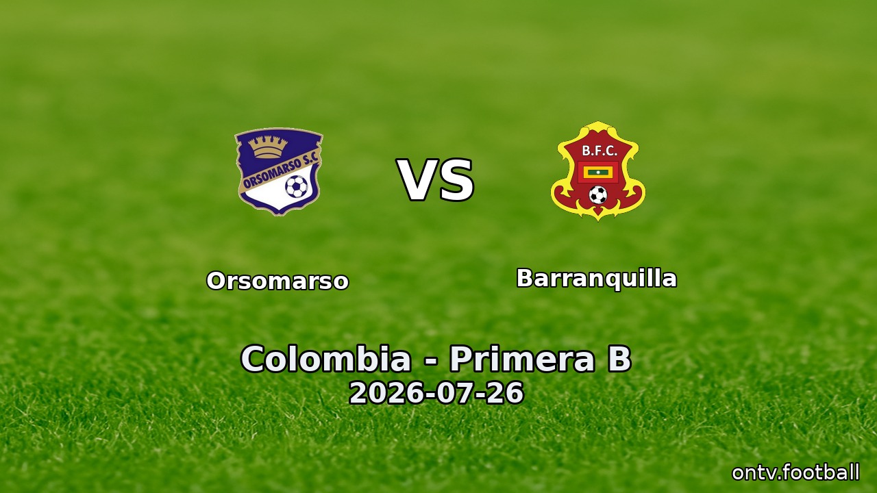 Orsomarso vs Barranquilla
