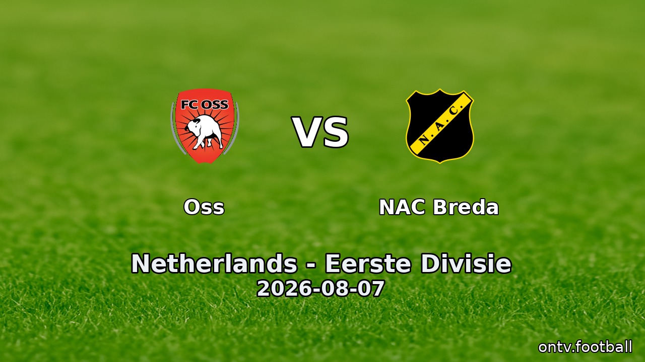 Oss vs NAC Breda
